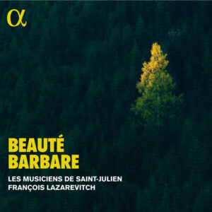 „Beauté Barbare“
